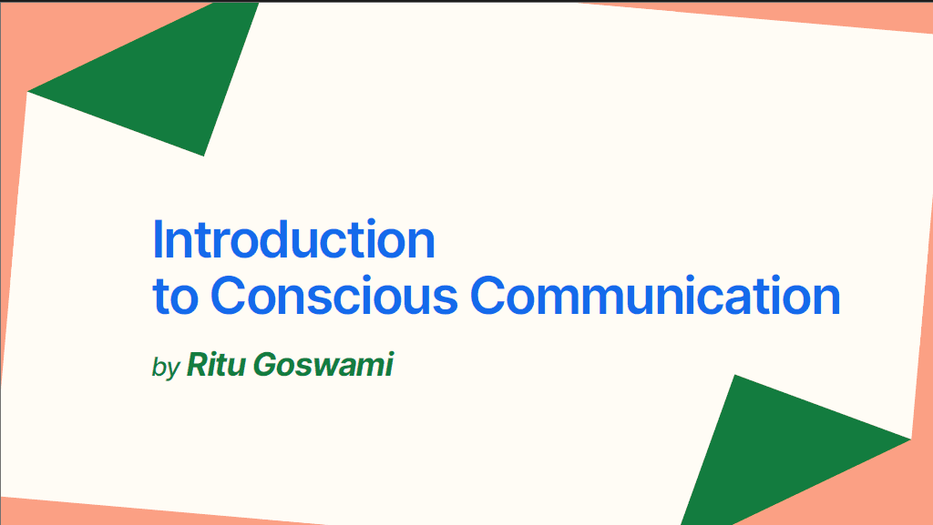 Conscious Communication